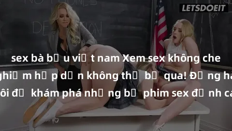 sex bà bầu việt nam Xem sex không che miễn phí - trải nghiệm hấp dẫn không thể bỏ qua! Đồng hành cùng chúng tôi để khám phá những bộ phim sex đỉnh cao, không che, hoàn toàn miễn phí ngay hôm nay!