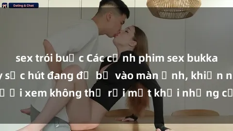 sex trói buộc Các cảnh phim sex bukkake hấp dẫn và đầy sức hút đang đổ bộ vào màn ảnh, khiến người xem không thể rời mắt khỏi những cảnh quay đầy kích thích.